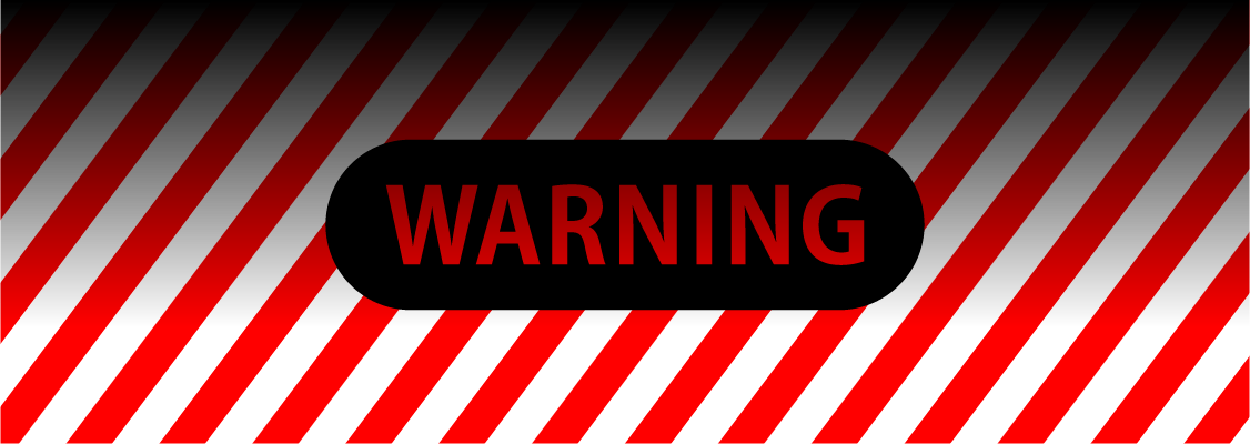 WARNING